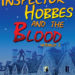Inspector Hobbs and the Blood