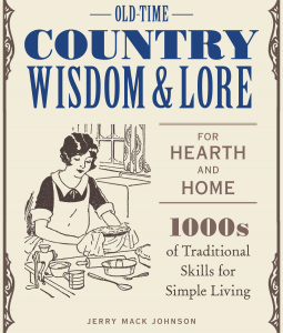 Old Time Country Wisdom and Lore