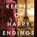 The Keeper of Happy Endings